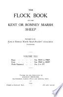 The Flock Book of the Kent Or Romney Marsh Sheep