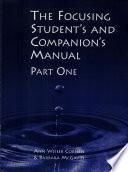 The Focusing Student's and Companion's Manual