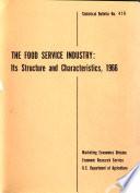 The Food Service Industry: Its Structure and Characteristics, 1966