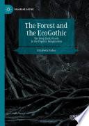 The Forest and the EcoGothic