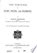 The fortunes of Ruby, Pearl, and Diamond