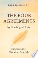 The Four Agreements by Don Miguel Ruiz
