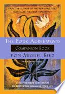 The Four Agreements Companion Book