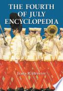 The Fourth of July Encyclopedia