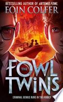 The Fowl Twins