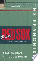 The Franchise: Boston Red Sox