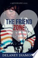 The Friend Zone