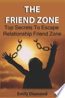 The Friend Zone