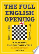 The Full English Opening