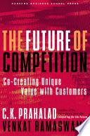 The Future of Competition