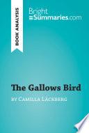 The Gallows Bird by Camilla Läckberg (Book Analysis)