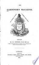 The Gardener's Magazine and Register of Rural and Domestic Improvement
