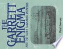 The Garrett Enigma and the Early Submarine Pioneers