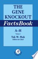 The Gene Knockout Factsbook, Two-Volume Set