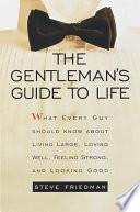 The Gentleman's Guide to Life
