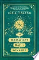 The Geographer's Map to Romance