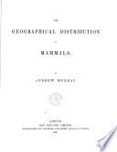 The Geographical Distribution of Mammals