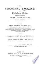 The Geological Magazine Or Monthly Journal of Geology
