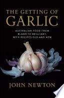 The Getting of Garlic