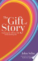 The Gift of Story