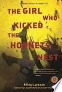 The Girl Who Kicked The Hornet's Nest