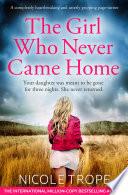 The Girl Who Never Came Home