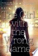 The Girl with the Wrong Name