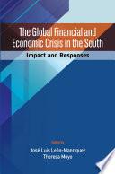 The Global Financial and Economic Crisis in the South