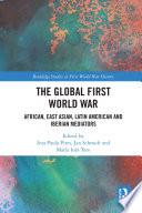 The Global First World War