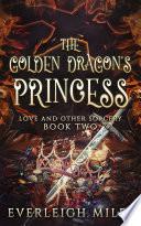 The Golden Dragon's Princess