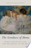 The Goodness of Home