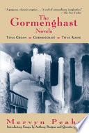 The Gormenghast Novels