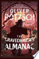 The Gravedigger’s Almanac
