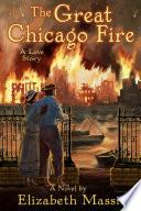 The Great Chicago Fire