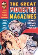 The Great Monster Magazines