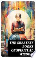 The Greatest Books of Spiritual Wisdom
