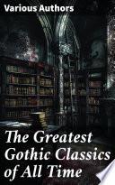 The Greatest Gothic Classics of All Time