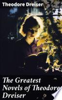 The Greatest Novels of Theodore Dreiser