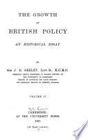 The Growth of British Policy