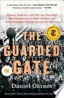 The Guarded Gate