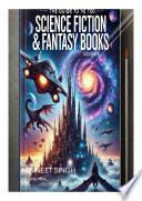 The Guide to the Top 100 Science Fiction & Fantasy Books