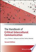 The Handbook of Critical Intercultural Communication