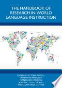 The Handbook of Research in World Language Instruction