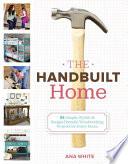The Handbuilt Home