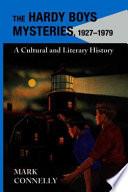 The Hardy Boys Mysteries, 1927-1979
