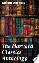 The Harvard Classics Anthology