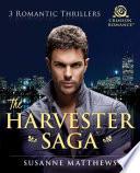The Harvester Saga