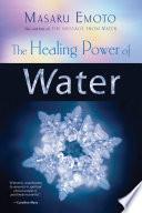The Healing Power of Water