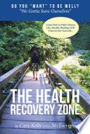 The Health Recovery Zone
