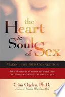 The Heart and Soul of Sex